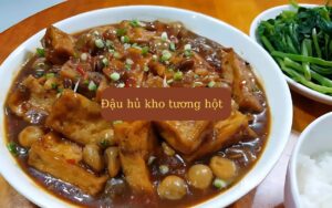 Đậu hủ kho tương hột – món ăn đậm đà, dễ làm